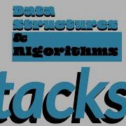 Stacks Data Structures And Algorithms Animation Python Code