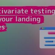 How To Setup And Test Multivariate Testing MV Lab