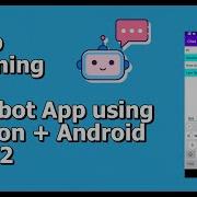 Part 2 Deep Learning Chatbot App Using Python Android