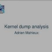 Kernel Recipes 2015 Kernel Dump Analysis By Adrien Mahieux