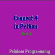 Создание игры Соедини четыре на Python Часть 4
