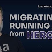 Migrating Running App From Heroku To Back4App Containers