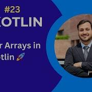 Kotlin Arrays Explained Create Access Use Arrays Like A Pro
