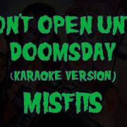 Karaoke Misfits Don T Open Until Doomsday