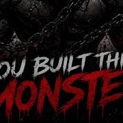 YOU BUILT THIS MONSTER Aggressive Nu Metal Official Audio