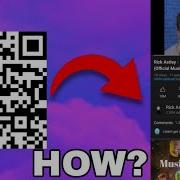 How To Make A Rick Roll QR Code