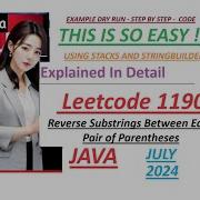 Reverse Substrings Between Each Pair Of Parentheses Leetcode 1190 Stacks Developer Coder