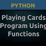 Python Simple Playing Cards Program