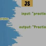 Javascript Exercises Capitalize The First Letter Of String Practise Code