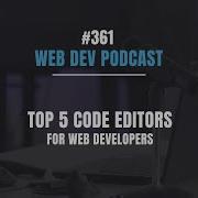 Top 5 Code Editors For Web Developers