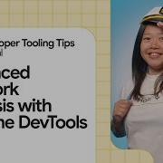 Advanced Network Analysis With Chrome DevTools DevToolsTips