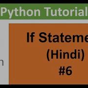 Python Tutorial For Beginners 6 IF Statement Conditional Statement In Hindi