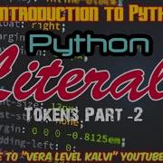 Literals Tokens Part 2 XII STD CS Chapter 5
