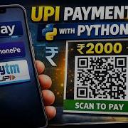 Accept UPI Payments With Python Generate Payment QR Code Automatically