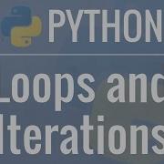 Учебник Python для начинающих 7 Циклы и итерации Циклы For While