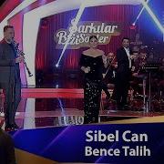 Sibel Can BENCE TALİH
