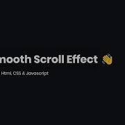 Create A Momentum Scroll Effect Using Javascript Smooth Scroll Js