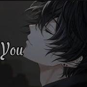 Nightcore Hate You Lyrics