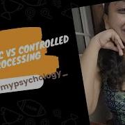 Automatic Vs Controlled Processing Theory