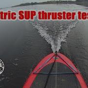 Electric SUP Thruster Testing 4