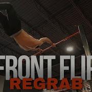 Front Flip Regrab Tutorial Freestyle Calisthenics