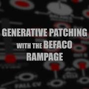 Generative Patch From Scratch With The Befaco Rampage In VCV Rack