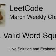 422 Valid Word Square Week 1 5 Leetcode March Challenge