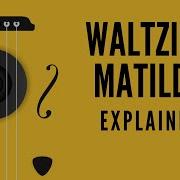 Waltzing Matilda Explained What Do The Lyrics Mean