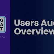 GAT Flow Users Audit Overview