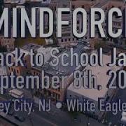 Mindforce FULL SET 9 8 18 Back To School Jam 2018