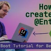 How To Create An Entity In Spring Boot