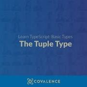 TypeScript The Tuple Type