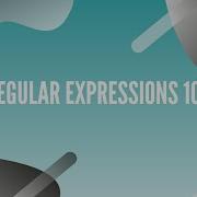 Regular Expressions 101 The Basics In 12 Minutes
