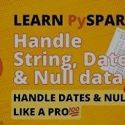 08 Working With Strings Dates And Null Regex Replace Convert String To Date Transform NULL