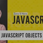 JavaScript Objects Explained JavaScript Complete Course For Beginners In Hindi 2021