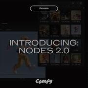 Try Nodes 2 0 And Help Us Improve ComfyUI