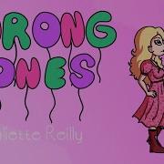 Wrong Ones Juliette Reilly