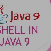 JShell REPL In Java 9
