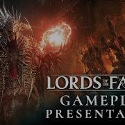 Lords Of The Fallen Extended Gameplay Presentation