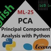Principal Component Analysis With Python SKlearn English ML 25 Explained We Data