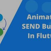 Animated Button In Flutter Animation For A Beginner In Flutter UI Animation In Flutter