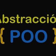 Qué Es La Abstracción Programación Orientada A Objetos