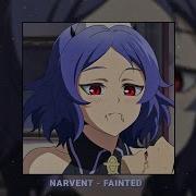 NARVENT FAINTED 𝐒𝐥𝐨𝐰𝐞𝐝 𝐑𝐞𝐯𝐞𝐫𝐛