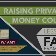 Raising Private Money Course W Amy Lesson 2 My FACT Framework