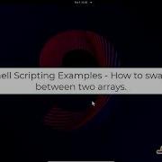 How To Swap Two Array Values Using Linux Shell Script Bash Script Examples In RHEL 9