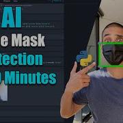 Build A Face Mask Detector In 20 Minutes With Watson And Python
