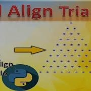 Mid Align And Right Align Triangle Python Python Program For Loop