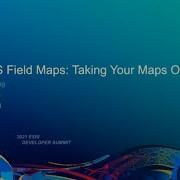 ArcGIS Field Maps Taking Your Maps Offline
