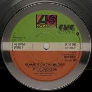 1978 Mick Jackson Blame It On The Boogie