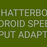 Chatterbot Android Speech Recognition Qpython